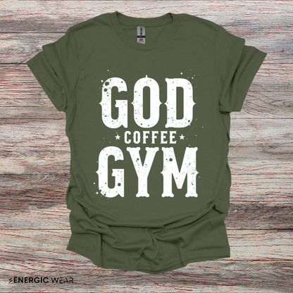 God, Coffee and Gym! Funny Faith & Fitness Tee