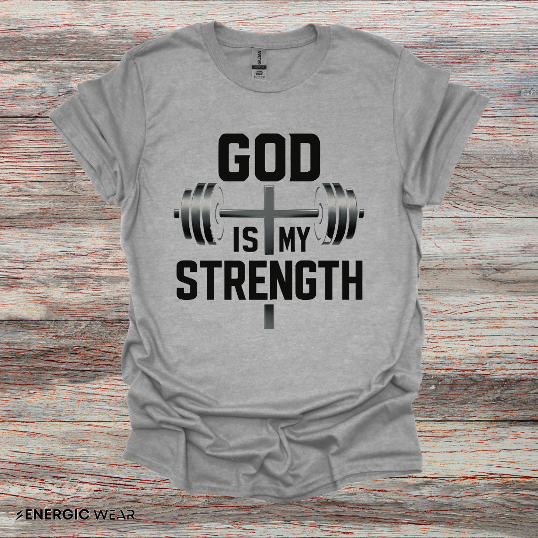 God Is My Strenght - Fitness Motivational Tee