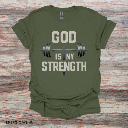 God Is My Strenght - Fitness Motivational Tee