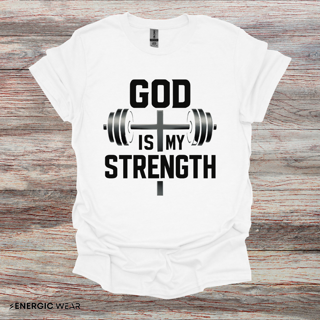 God Is My Strenght - Fitness Motivational Tee