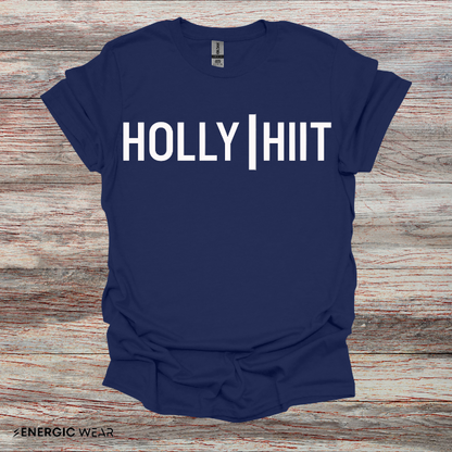 Holly Hiit - Funny Fitness Workout Tee