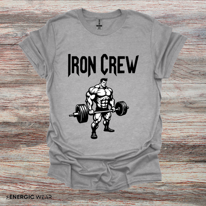 Iron Crew ! Motivational Workout Tee