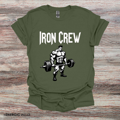 Iron Crew ! Motivational Workout Tee
