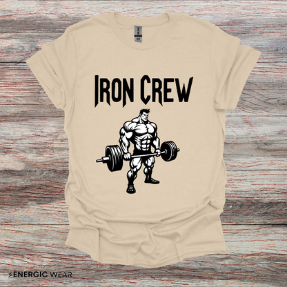 Iron Crew ! Motivational Workout Tee