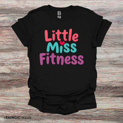 Little Miss FITNESS! TShirt – Fitness Tee