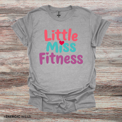 Little Miss FITNESS! TShirt – Fitness Tee