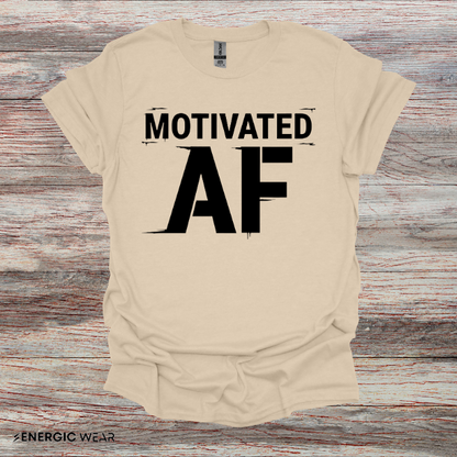 Motivated AF! Motivation Tee