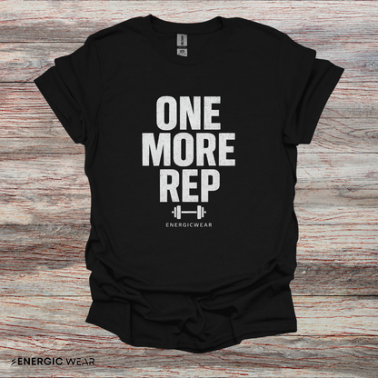 One More Rep - Fitness Motivational Tee