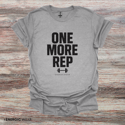 One More Rep - Fitness Motivational Tee