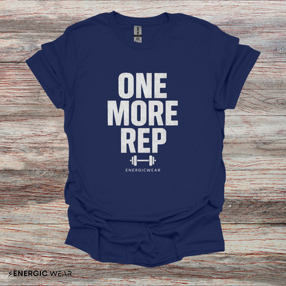 One More Rep - Fitness Motivational Tee
