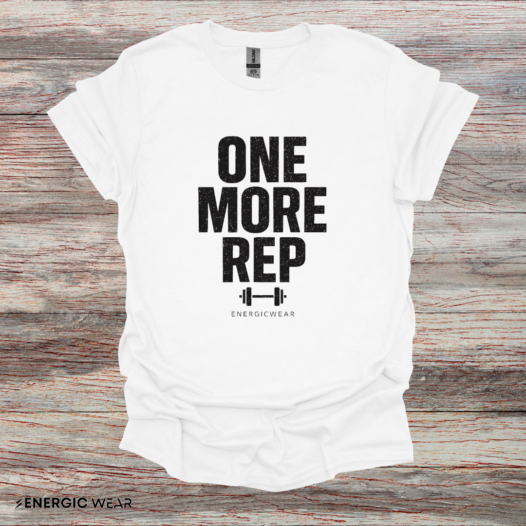 One More Rep - Fitness Motivational Tee