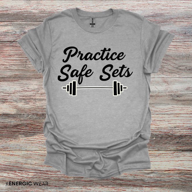Practice Safe Sets Tshirt – Motivational Gym Tee