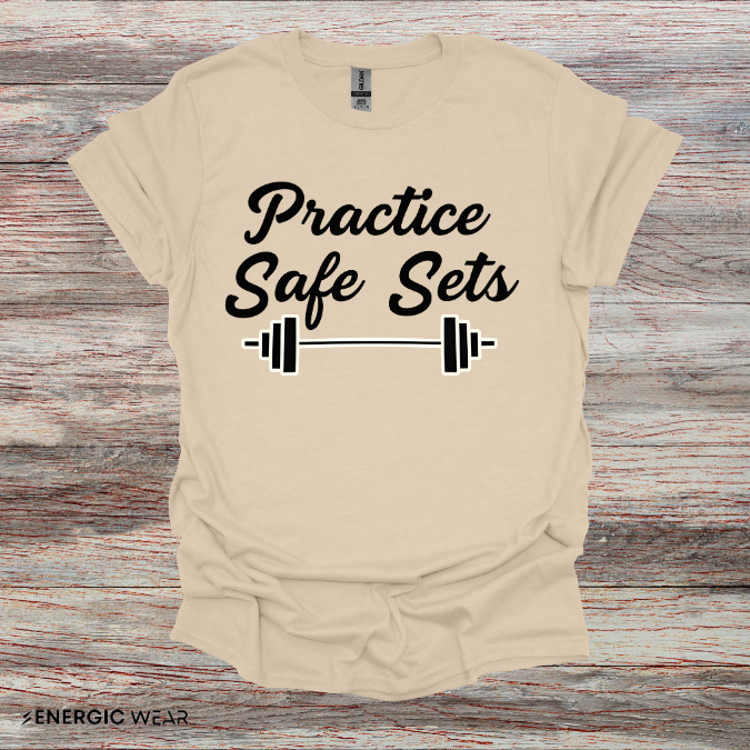 Practice Safe Sets Tshirt – Motivational Gym Tee