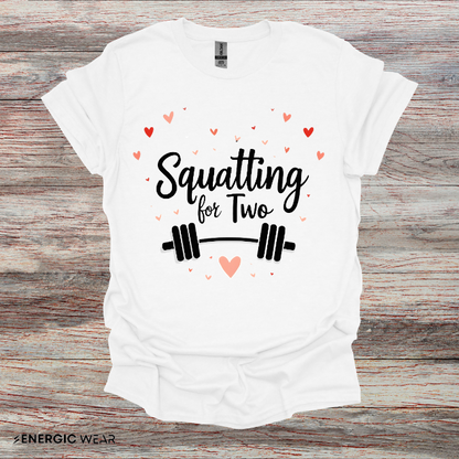 Squatting For Two! Unisex TShirt – Strong Mom Tee