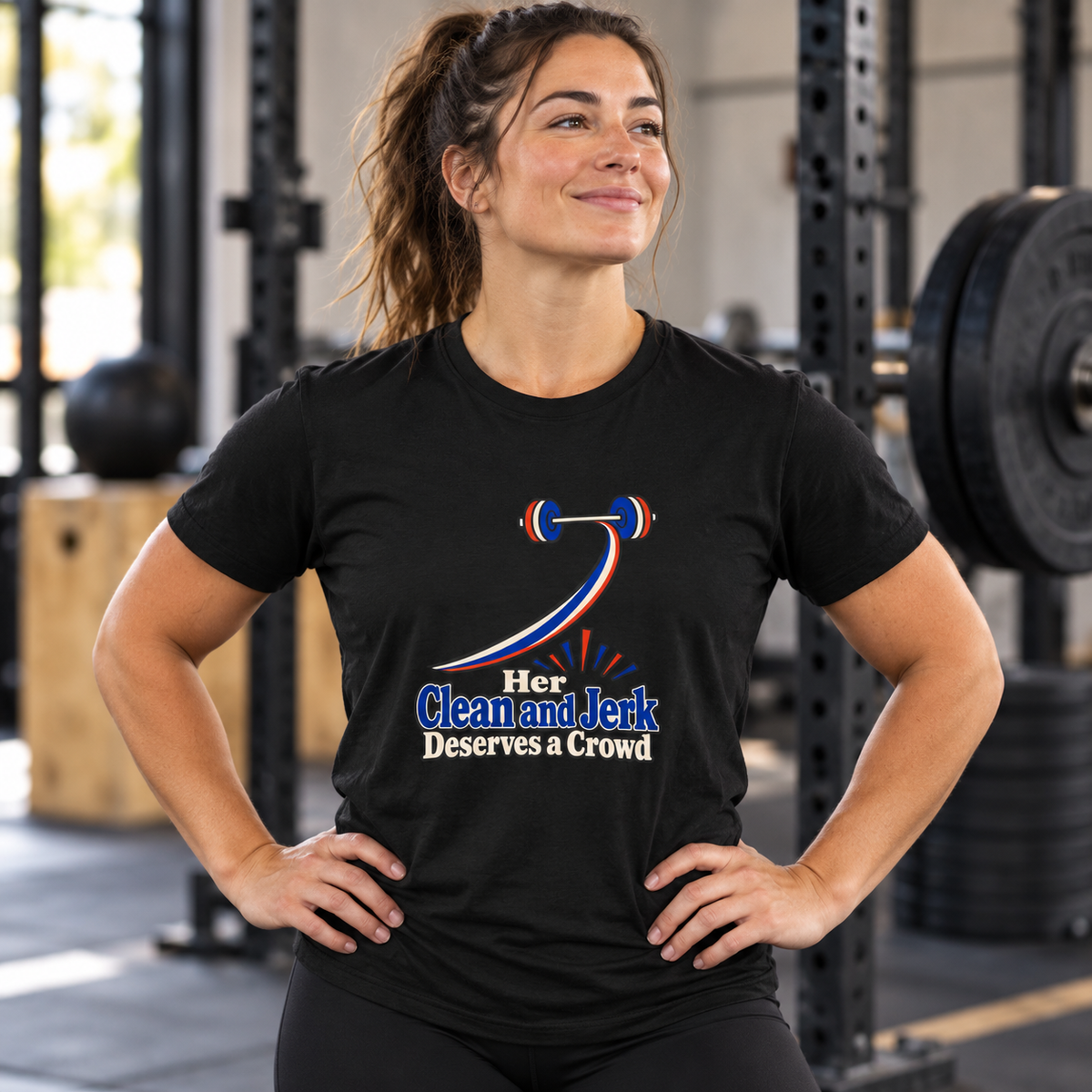 Female lifestyle mockup — Her Clean and Jerk Deserves a Crowd T-Shirt