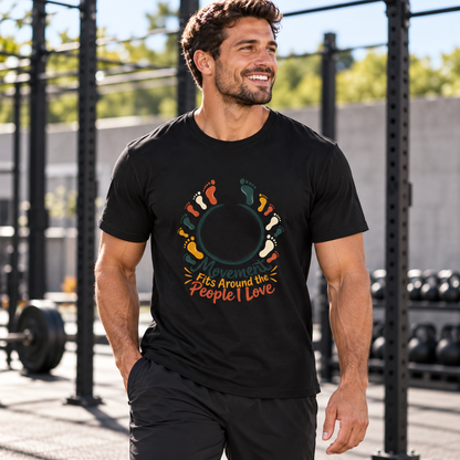 Male lifestyle mockup — Movement Fits Around the People I Love T-Shirt