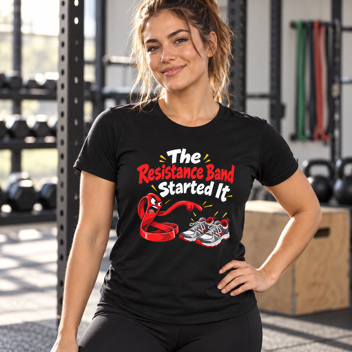 Female lifestyle mockup — The Resistance Band Started It T-Shirt