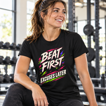 Female lifestyle mockup — Beat First, Excuses Later