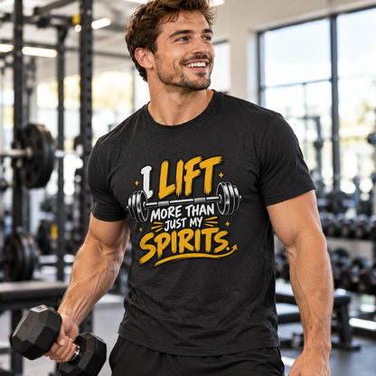 Male lifestyle mockup — I Lift More Than My Spirits