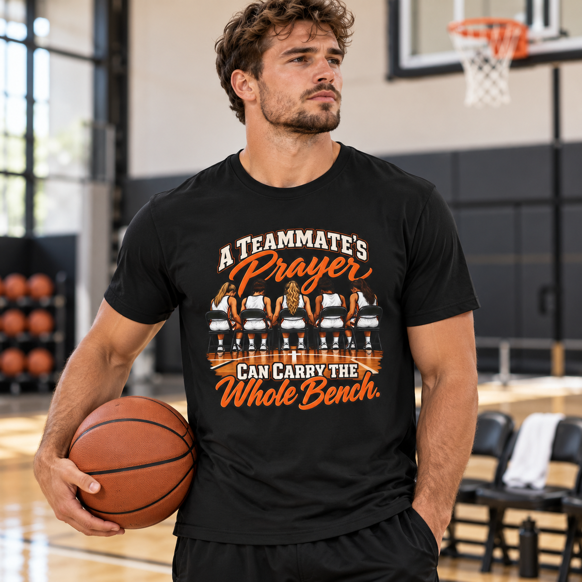 Male lifestyle mockup — A Teammates Prayer Can Carry the Whole Bench T-Shirt