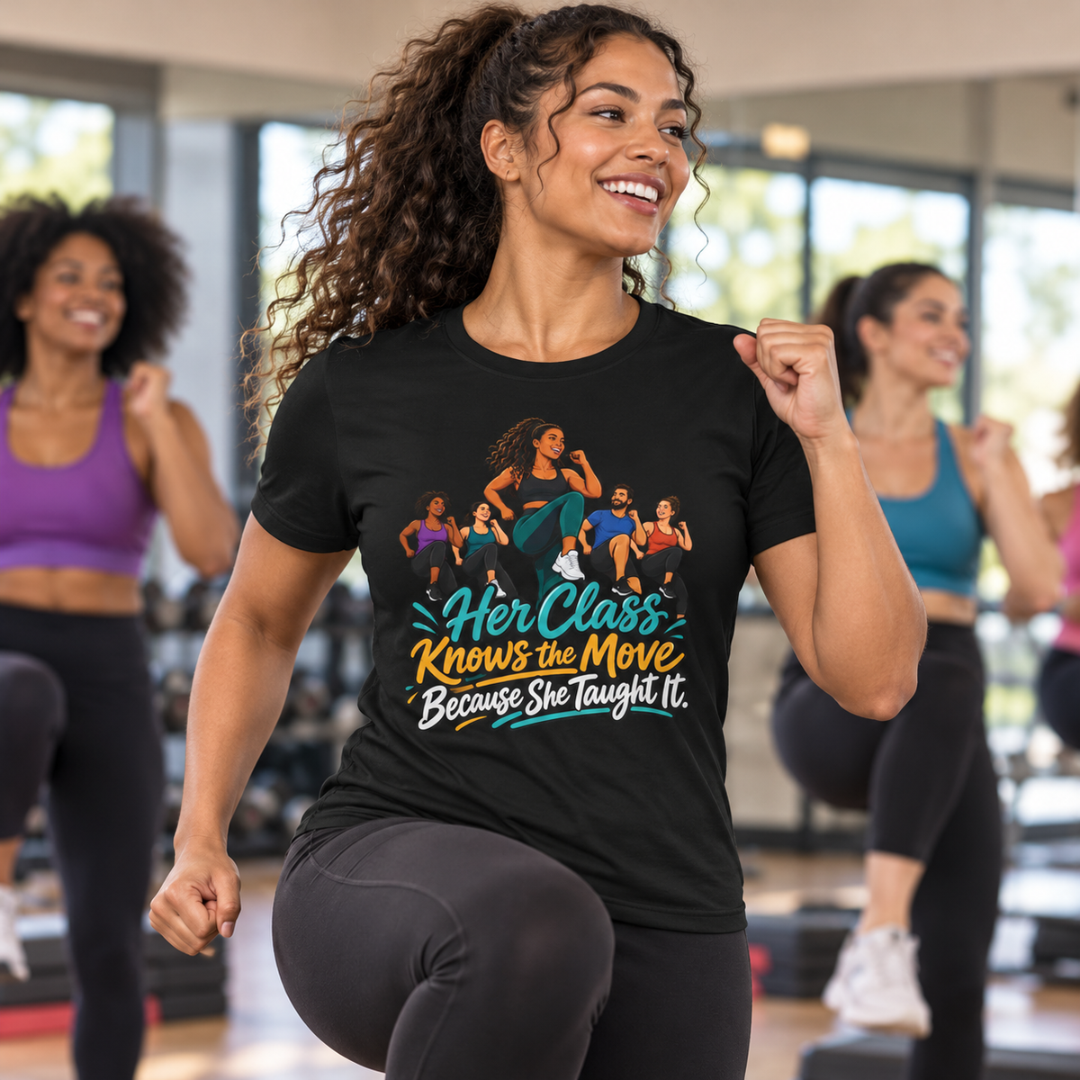 Female lifestyle mockup — Her Class Knows the Move Because She Taught It T-Shirt