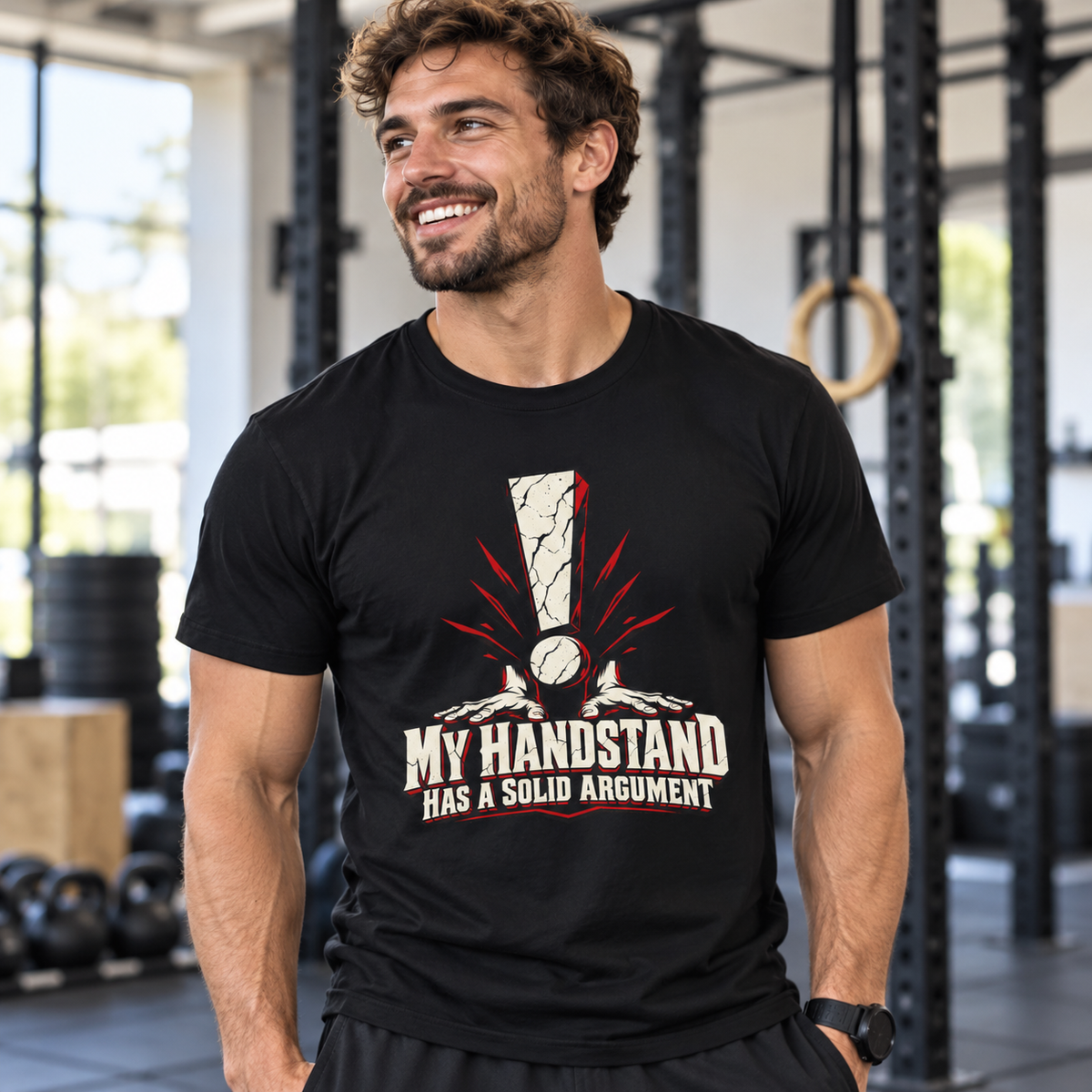 Male lifestyle mockup — My Handstand Has a Solid Argument T-Shirt
