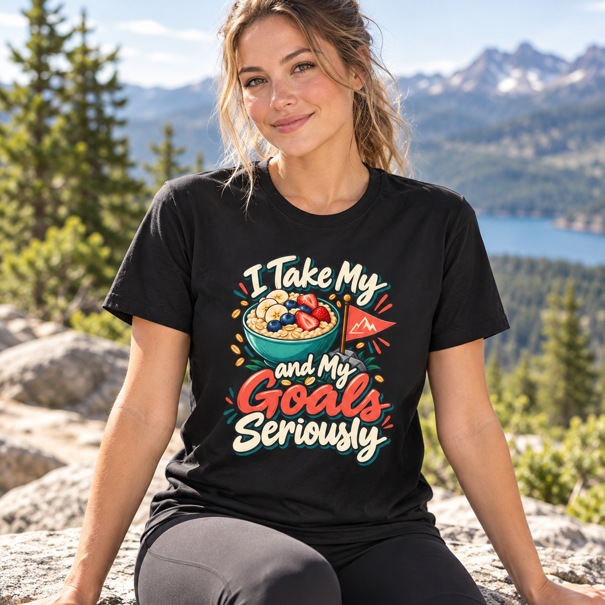Female lifestyle mockup — i take my oats and my goals seriously
