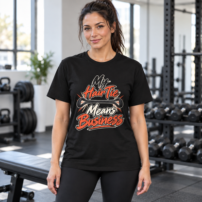 Female lifestyle mockup — My Hair Tie Means Business T-Shirt