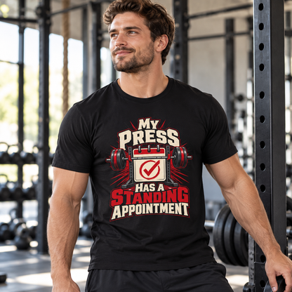 Male lifestyle mockup — My Press Has a Standing Appointment T-Shirt