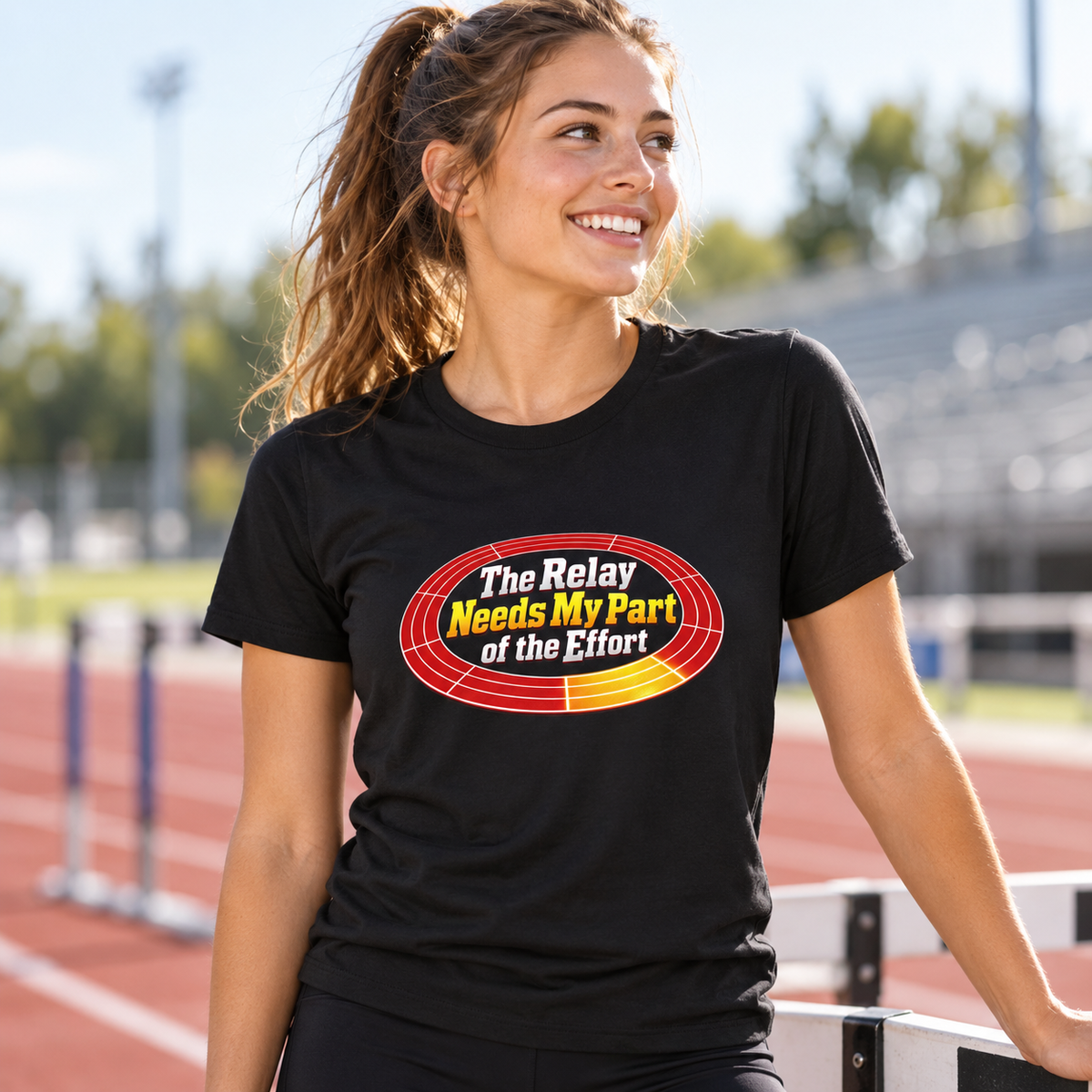 Female lifestyle mockup — The Relay Needs My Part of the Effort T-Shirt