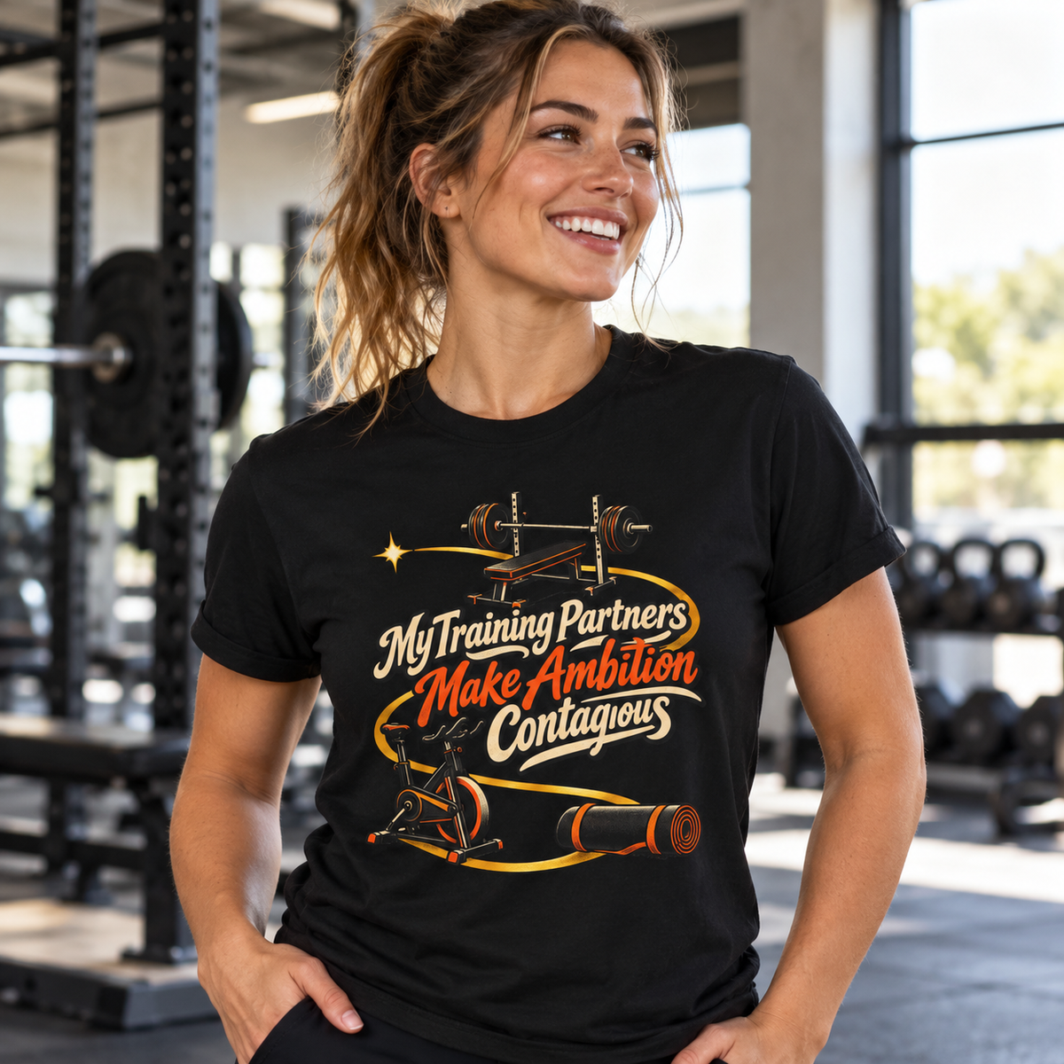 Female lifestyle mockup — My Training Partners Make Ambition Contagious T-Shirt