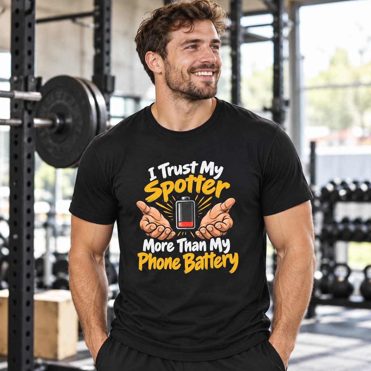 Male lifestyle mockup — I Trust My Spotter More Than My Phone Battery T-Shirt